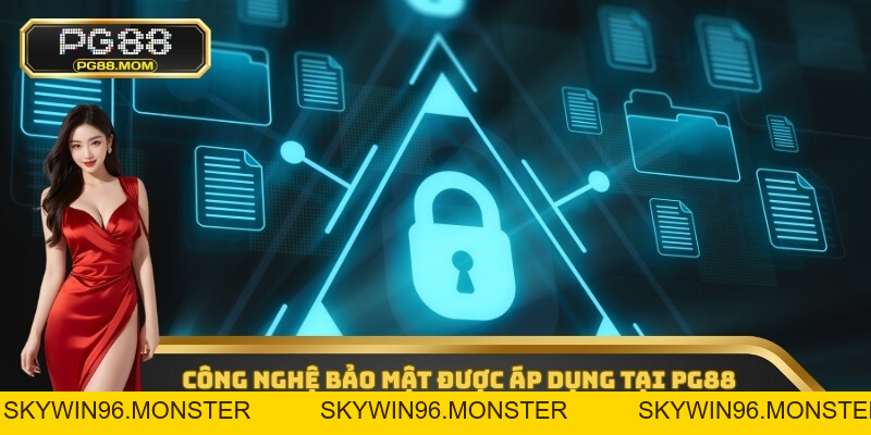 Chính Sách Bảo Mật PG88 - Tấm Khiên Pháp Lý Quan Trọng - skywin96